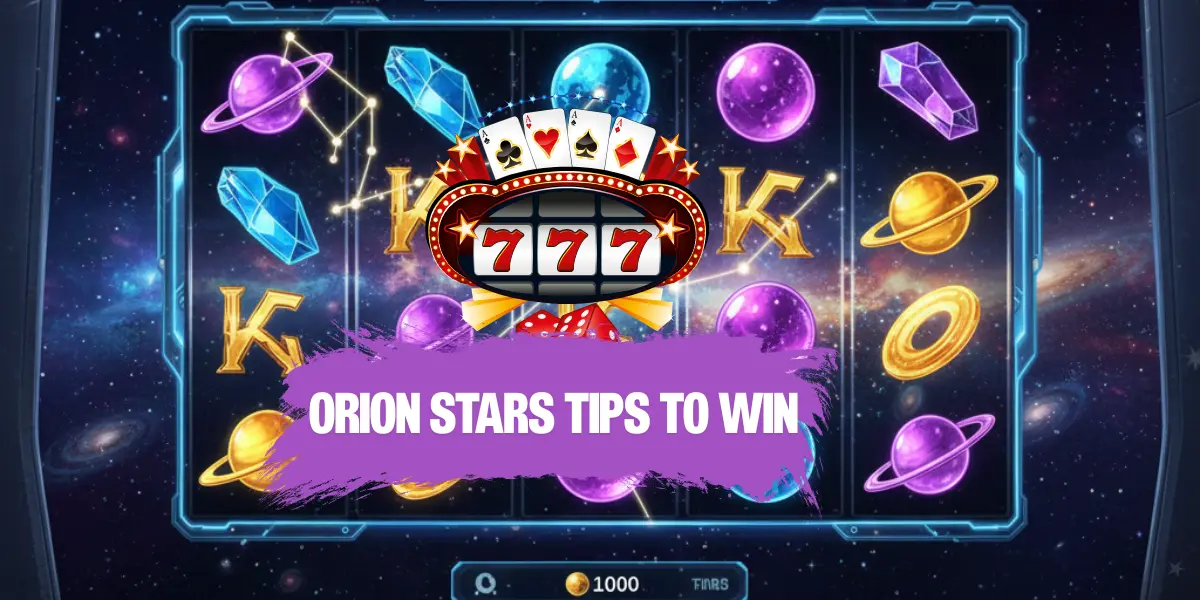Orion stars tips